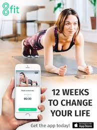 Get The App Today Change Your Life For Good 8fit Fitness Nutrition Personal Trainer For Android Iphone Quick Workout Routine Exercise Quick Workout