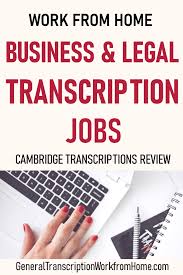 Work From Home Business Legal Transcription Jobs With Cambridge Transcriptions Work From Home Jobs Online Jobs Side Hustles Work From Home Business Working From Home Work From Home Jobs