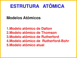 La fama del modelo de thomson rápidamente se extendió. Ppt Estrutura Atomica Powerpoint Presentation Free Download Id 5834272