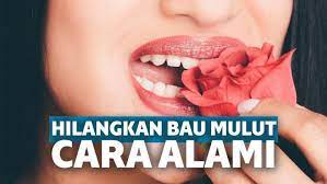 Cara menghilangkan bau mulut juga bisa dilakukan dengan membatasi minum kopi dan minuman beralkohol. Penyebab Dan Cara Menghilangkan Bau Mulut Praktis