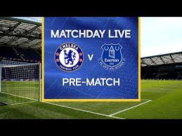 Football event chelsea live online video streaming for free to watch. Matchday Live Chelsea V Everton Pre Match Premier League Matchday Youtube