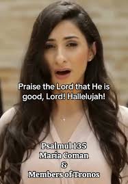 Maria Coman Psalm 135 Lyrics