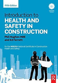 Ebook Introduction To Health And Safety In Construction For The Nebosh National Certific Construction Safety Health And Safety Occupational Health And Safety