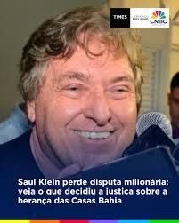 Saul Klein sofre revés na disputa judicial contra o irmão Michael pela  herança de Samuel Klein, fundador das Casas Bahia. Perícia concluiu que as  assinaturas nos documentos contestados são autênticas, encerrando  questionamentos
