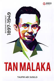Tan Malaka : biografi singkat 1897-1949