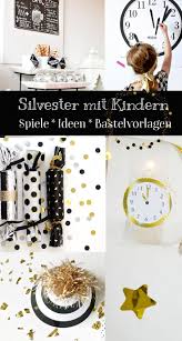 Silvester Mit Kindern Feiern Tipps Und Ideen Minidrops Silvester Mit Kindern Silvester Feiern Basteln Silvester