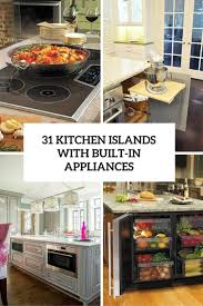 31 Kitchen Islands With Built In Appliances Cover Digsdigs Smart Kitchen Kitchen 10x10 Kitchen