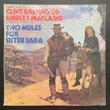 Ennio Morricone 'Two Mules for Sister Sara' OST LP– Hair of the Dog Vinyl