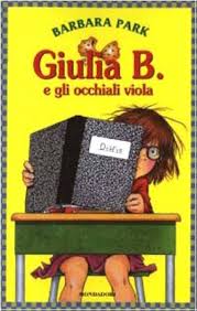 Giulia B. e gli occhiali viola : Park, Barbara, Brunkus, Denise, Borghi,  A.: Amazon.es: Libros