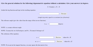 Solved Give The General Solution For The Following Trigon Chegg Com