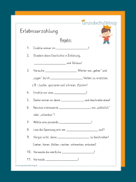 Im hauptteil der geschichte musst du dir überlegen, wo du den spannendsten punkt in der erzählung festlegen willst. Erlebniserzahlung Erlebniserzahlung Deutsch Unterricht Grundschulkonig