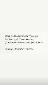 Nehir Adli Kullanicinin Benim Hazirladiklarim Panosundaki Pin Guzel Soz Alintilar Ozlu Sozler