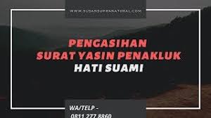 Surat ini diturunkan di kota mekkah, disebut sebagai surat makkiyah. Amalan Pengasihan Surat Yasin Untuk Menundukkan Sikap Suami Menjadi Lembut Youtube