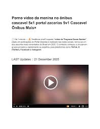 Porno video da menina no ônibus cascavel 5x1 portal zacarias 5v1 Cascavel  Ônibus Mais×