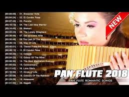 Pan Fute Romantic Songs 2018 Romantic Instrumental Pan Fute Best Pan Flute Music Ever Youtube Romantic Songs Relaxing Music Music Love