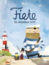 Das Erste Bilderbuch Zur Preisgekronten Bestseller App Fiete Ist Ein Kleiner Seemann Sein Zuhause Ist Eine Insel Irgendwo Im W Bilderbuch Kinderbucher Schiff