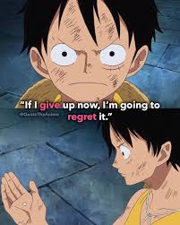  10 Luffy Quotes That Inspire Us Images One Piece Quotes Anime Quotes Inspirational One Piece Anime