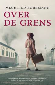 Recensie Over De Grens Boeken Oorlogsromans Boeken Om Te Lezen