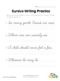 Also available are cursive words and cursive sentences . Cursive Writing Practice Worksheet 4 All Kids Network
