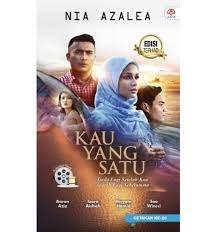 Novel kau yang satu nia azalea. Shazaaufa Bookstore Kau Yang Satu Nia Azalea
