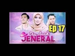 Keadaan masyarakat yang telah mencapai tahap kemajuan dalam pelbagai segi kehidupan; Dia Anak Jeneral Full Episod 17 Youtube