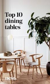 Our Top 10 Dining Tables Dining Room Inspiration Clear Dining Chairs Dining Chairs