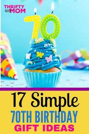 seven 70th birthday gift ideas