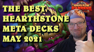 Best deck lists to climb standard ladder (by rank) for july 2021. The Best Hearthstone Meta Decks To Climb To Legend In May 2021 Forged In The Barrens Youtube