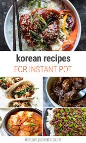 Maybe you would like to learn more about one of these? Korean Instant Pot Recipes From Bibimbap To Seaweed Soup