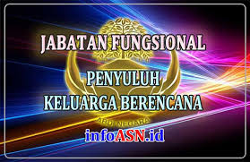 Check spelling or type a new query. Jabatan Fungsional Penyuluh Keluarga Berencana Update