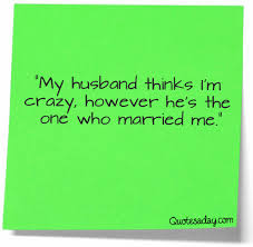 8) to each other, we are… best life partners, better lovers. I Love You For My Husband Funny Quotes Quotesgram