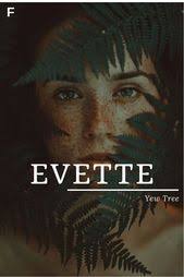 Babynamen Bedeutet Eibe Evette Franzosische Namen Babynamen Bedeutet Eibe Evette Franzosische Nam Female Character Names Nature Names Fantasy Names