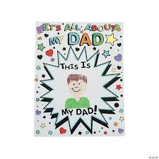 Give him something that will make him laugh. Color Your Own It S All About My Dad Giant Father S Day Cards