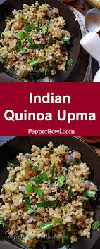 Quinoa Upma Recipe Makes The Breakfast More Healthy Fiber Rich A Perfect For The Healthy Morning An Upma Recipe Indian Breakfast Healthy Vegetarian Breakfast
