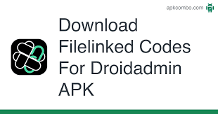 Droidadmin for android advice latest version: Filelinked Codes For Droidadmin Apk 4 5 5 Android App Download