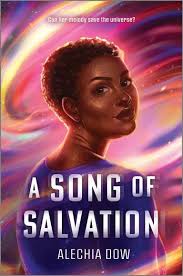 A Song of Salvation a book by Alechia Dow