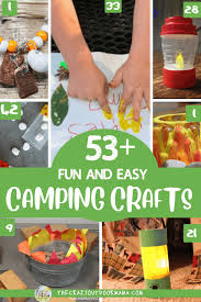 Begin your theme with this activity! 51 Funnest Camping Crafts For Kids Of All Ages The Crazy Outdoor Mama