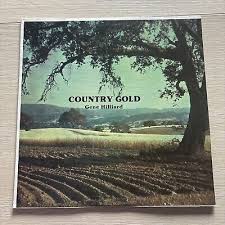 Country Gold Gene Hilliard LP PRIVATE PRESS COUNTRY WESTERN VINYL RECORD