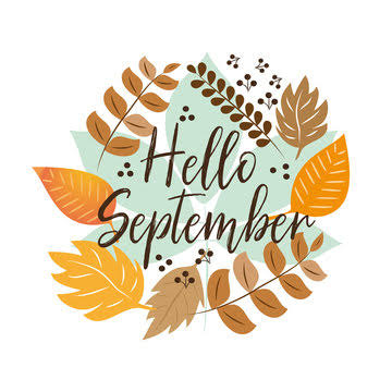 Hello September Images &ndash; Browse 39,215 Stock Photos, Vectors, and Video | Adobe Stock