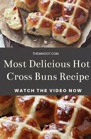Mary Berry Hot Cross Buns Video Easy Instructions Hot Cross Buns Recipe Hot Cross Buns Cross Buns Recipe
