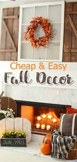 Decorating For Fall On A Budget Unique Diy Fall Decor Ideas For The Home Fall Decor Diy Fall Decor Easy Fall Decor