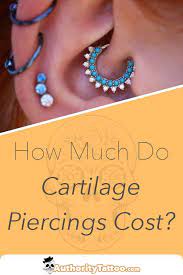 Do You Really Want A Cartilage Piercing But Have No Idea How Much It S Going To Cost We Explain Everyth Cartilage Piercing Plugs Earrings Gold Filled Earrings