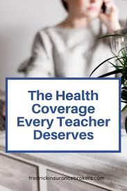 Affordable Teacher Health Coverage Fredrick Insurance Brokers In 2020 Affordable Health Insurance Health Teacher Health Insurance