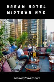 Dream Midtown Hotel Nyc Dream Hotels Nyc Hotels Hotel