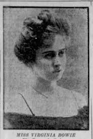 Miss Virginia Berkeley Bowie: Awaiting New Discoveries