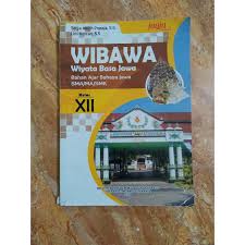 Materi bahasa jawa kelas 10 kurikulum 2013. Buku Wibawa Basa Jawa Kelas 12 Sma Shopee Indonesia