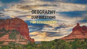 Learn vocabulary, terms, and more with flashcards, games, and other study tools. 100 Geography Questions For 5th Graders Printable Trivia Qq