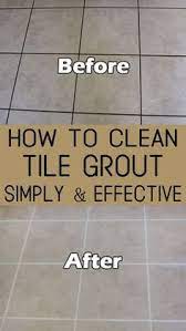 Check spelling or type a new query. How To Clean Tile Grout Simply And Effective Cleaningtutorials Net Your Cleaning Solutions Clean Tile Clean Tile Grout Tile Grout