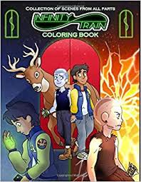 Coloring Book Infinity Train Collection Of Scenes From All Parts Rutek Studio 9798680507650 Amazon Com Books