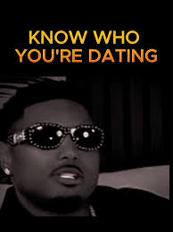 Know Who You're Dating: Understanding Your Partner